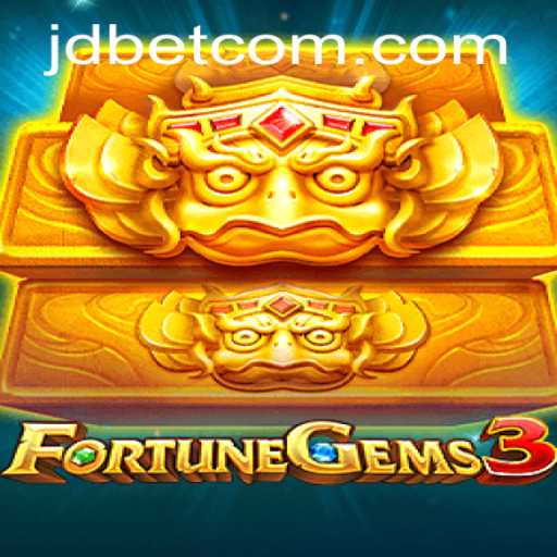 Exploring FortuneGems3: A Deep Dive into JDBET's Latest Sensation